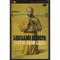 Doctor from Lhasa - T. Lobsang Rampa