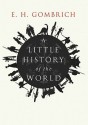 A Little History of the World [With Earphones] - Ernst Hans Josef Gombrich, Ralph Cosham