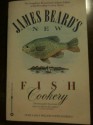 James Beard's Fish Cookery - James Beard