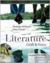 Literature: Craft & Voice (Volume 1, Fiction) with Connect Literature Access Code - Nicholas Delbanco, Alan Cheuse