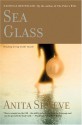 Sea Glass: A Novel - Anita Shreve