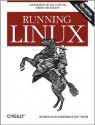 Running Linux - Matthias Kalle Dalheimer, Matt Welsh