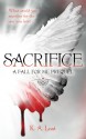 Sacrifice (The Tate Chronicles, #0.5) - K.A. Last