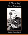 A Hazard of New Fortunes - William Dean Howells