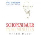 Schopenhauer in 90 Minutes - Paul Strathern