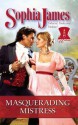 Masquerading Mistress (Undone!) - Sophia James