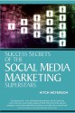 Success Secrets of the Social Media Marketing Superstars - Mitch Meyerson