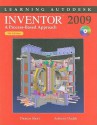 Learning Autodesk Inventor 2009: A Process-Based Approach [With CDROM] - Thomas Short, Anthony Dudek