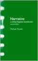 Narrative: A Critical Linguistic Introduction (Interface) - Michael Toolan