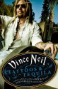 Tattoos & Tequila: To Hell and Back with One of Rock's Most Notorious Frontmen - Vince Neil, Mike Sager