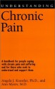 Understanding Chronic Pain - Angela J. Koestler, Ann Myers