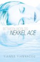 Between Worlds: Nekkel Ace - Yianna Yiannacou