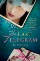 The Last Telegram - Liz Trenow