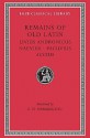 Remains of Old Latin, Volume II: Livius Andronicus. Naevius. Pacuvius. Accius - Ennius, E.H. Warmington