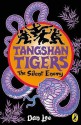 Tangshan Tigers: The Silent Enemy - Dan Lee