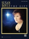 Susan Boyle: The Gift: Piano/Vocal/Guitar - Susan Boyle