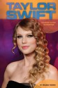 Taylor Swift:: Country & Pop Superstar - Aimee Houser, Melissa Higgins