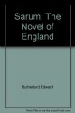 Sarum: The Novel Of England - Edward Rutherfurd