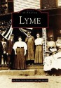 Lyme (NH) (Images of America) - Jane Fant, Sallie Ramsden, Judy Russell