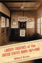 Liberty Theater of the United States Army, 1917-1919 - Weldon B. Durham