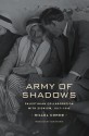 Army of Shadows: Palestinian Collaboration with Zionism, 1917 1948 - Hillel Cohen