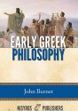 Early Greek Philosophy - John Burnet