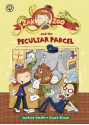 Zak Zoo and the Peculiar Parcel. by Justine Smith - Justine Swain-Smith