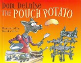 The Pouch Potato - Dom Deluise