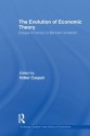 The Evolution of Economic Theory: Essays in Honour of Bertram Schefold (Routledge Studies in the History of Economics) - Volker Caspari