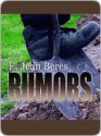 Rumors - E. Jean Beres