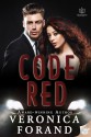 Code Red - Veronica Forand