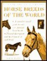 Horse Breeds of the World - Judith Draper, Kit Houghton