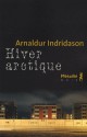 Hiver arctique (Broché) - Arnaldur Indriðason, Éric Boury