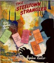 The Steeltown Strangler - Harry Stephen Keeler