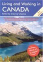 Living and Working in Canada: A Survival Handbook - Graeme Chesters