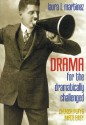 Drama for the Dramatically Challenged: Church Plays Made Easy [With Drama] - Laura Martinez, Michelle Dawson