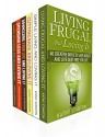 How To Lower Your Bills And Live Frugal Box Set (6 in 1): Learn Over 200 Money Saving Tips To Spend Less And Start Saving (How To Budget, Living A Frugal Lifestyle, Cutting Back Expenses) - Kathy Stanton, Rick Riley