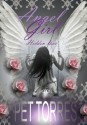 ANGEL Girl : Hidden love (Angel Girl,#1) - Pet TorreS