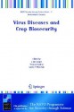 Virus Diseases and Crop Biosecurity - J. Ian Cooper, Thomas Kühne