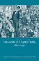 Ireland in Transition, 1867-1921 - David George Boyce, Alan O'Day