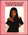 Salma Hayek (A Real-Life Reader Biography) (Real-Life Reader Biography) - Valerie Menard