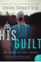 His Guilt: The Amish of Hart County - Shelley Shepard Gray