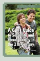 A Guy's Guide to Sexuality and Sexual Identity in the 21st Century - Joe Craig