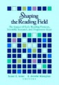 Shpaing the Reading Field: The Impact of Early Reading Pioneers, Scientific Research and Progressive Ideas - Susan Israel