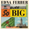 So Big - Edna Ferber