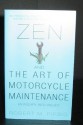 Zen and the Art of Motorcycle Maintenance - Robert M. Pirsig