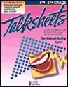 4th-6th Grade Talksheets: 25 Creative, Easy-to-use Discussions for Upper Elementary Students - David Lynn, Kathy Lynn