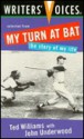 Selected from My Turn at Bat - Ted Williams