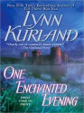 One Enchanted Evening (MP3 Book) - Lynn Kurland, Ilyana Kadushin