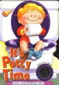 It's Potty Time for Boys (It's Time to...Board Book Series) - Ron Berry